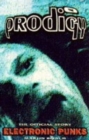 Image for &quot;Prodigy&quot; : Electronic Punks