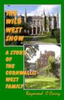Image for The Wild West Show : A Story of the Cornwallis-West Family