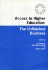 Image for Access to higher education  : the unfinished business