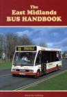 Image for The East Midlands Bus Handbook