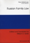 Image for Russian Family Law : The Family Code of the Russian Federation and Federal Law on Acts of Civil Status