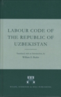 Image for Labour Code of the Republic of Uzbekistan