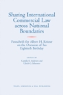 Image for Sharing International Commercial Law across National Boundaries