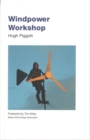Image for Windpower Workshop : Building Your Own Wind Turbine