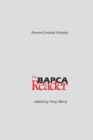 Image for Person-Centred Practice : The BAPCA Reader