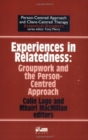 Image for Experiences in relatedness  : groupwork and the person-centred approach