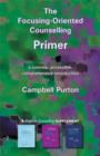 Image for The Focusing-Oriented Counselling Primer