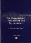 Image for The Eurosystem : Transparent and Accountable or Willem in Euroland