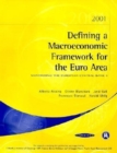 Image for Defining a Macroeconomic Framework for the Euro Area : Monitoring the European Central Bank 3