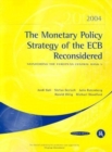 Image for The Monetary Policy Strategy of the ECB Reconsidered : Monitoring the European Central Bank 5