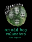 Image for Odd Boy - Volume Two
