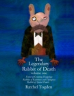 Image for Legendary Rabbit of Death - volume one