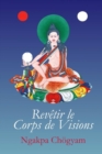 Image for Revetir le Corps de Visions