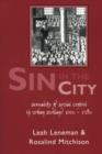Image for Sin in the city  : sexuality and social control in urban Scotland, 1660-1780