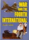 Image for War and the Fourth International