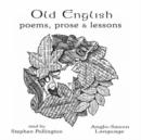 Image for Old English Poems, Prose and Lessons