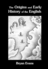 Image for The Origins and Early History of the English