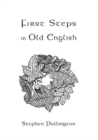 Image for First Steps in Old English