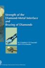 Image for Strength of the diamond-metal interface and brazing of diamonds