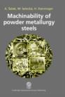 Image for Machinability of Powder Metallurgy Steels