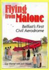 Image for Flying from Malone
