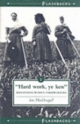 Image for Hard Work Ye Ken : Midlothian Women Farmworkers