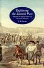 Image for Exploring the Scottish Past