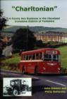 Image for Charltonian : A Family Bus Business in the Cleveland Ironstone District of Yorkshire
