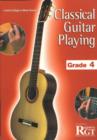 Image for Classical guitar playing  : grade four (LCM) : Grade Five (LCM)