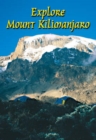 Image for Explore Mount Kilimanjaro (4 ed)