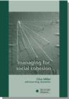 Image for Managing for Social Cohesion