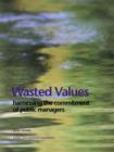 Image for Wasted Values