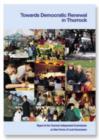 Image for Towards Democratic Renewal in Thurrock : Report of the Thurrock Independent Commission on New Forms of Local Governance
