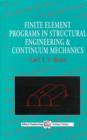 Image for Finite Element Programs in Structural Engineering and Continuum Mechanics