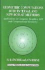 Image for Geometric Computations with Interval and New Robust Methods