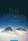 Image for The storms  : adventure and tragedy on Everest