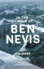 Image for In The Shadow of Ben Nevis