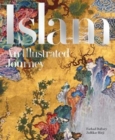 Image for Islam : An Illustrated Journey