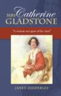 Image for Mrs Catherine Gladstone  : &#39;a woman not quite of her time&#39;