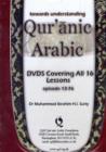 Image for Towards Understanding Qur&#39;nic Arabic : A Manual Teaching Arabic Through the Qur&#39;n : Elementary