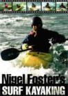 Image for Nigel Foster&#39;s surf kayaking