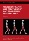 Image for The identification and treatment of gait problems in cerebral palsy : nos. 180-181