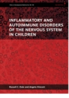 Image for Inflammatory and autoimmune disorders of the nervous system in children : No. 184-185