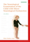 Image for Examination of the Child with Minor Neurological Dysfunction