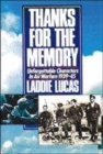 Image for Thanks for the memory  : unforgettable characters in air warfare, 1939-1945