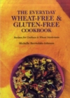 Image for The everyday wheat-free &amp; gluten-free cookbook