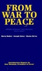 Image for From War to Peace : Arab-Israeli Relations, 1973-1993