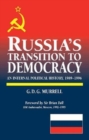 Image for Russia&#39;s transition to democracy  : an internal political history, 1989-1996