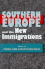 Image for Southern Europe and the New Immigrations