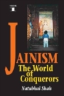 Image for Jainism : Volume 1 - The World of Conquerors